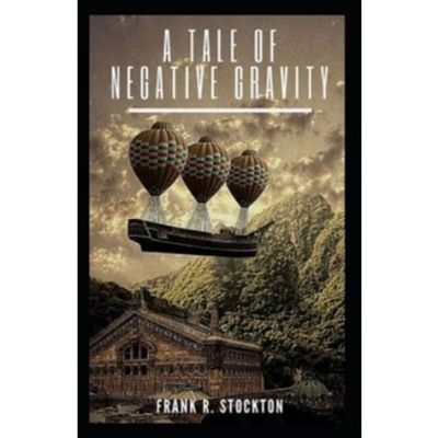  The Tale of Negative Gravity - A Whimsical Odyssey Through Dimensions and Existential Quandaries